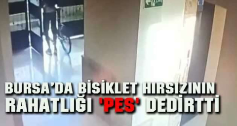 Bursa’da bisiklet hırsızının rahatlığı 'pes' dedirtti