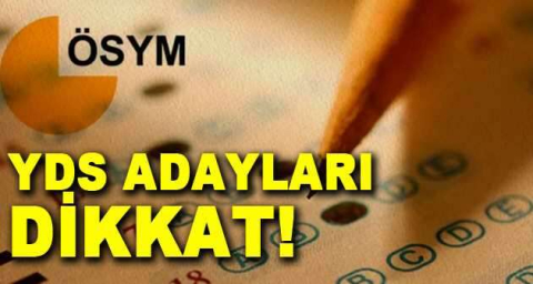 YDS adayları dikkat! Bursa Valiliği duyurdu