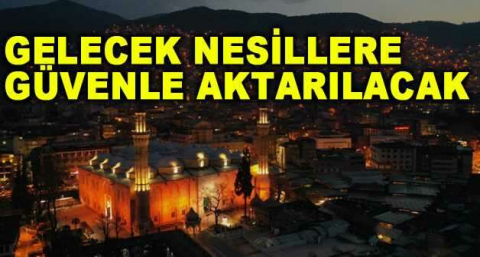 6 asırlık Ulu Cami geleceğe güvenle taşınacak