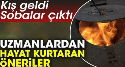  Soba kurarken ve yakarken hayat kurtaran tavsiyeler