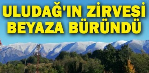 Uludağ'ın zirvesi beyaza büründü