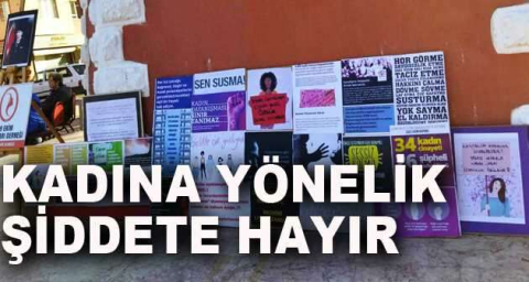 KADINA YÖNELİK ŞİDDETE HAYIR