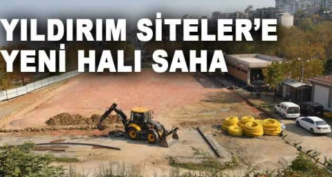 Yıldırım Siteler’e yeni halı saha