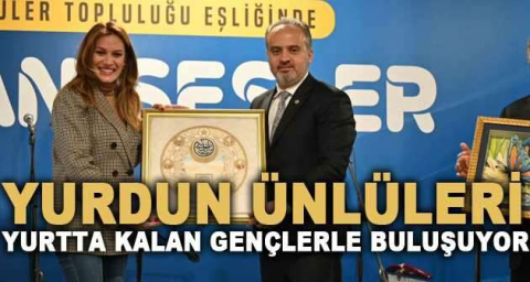 Yurdun ünlüleri, yurtta kalan gençlerle buluşuyor