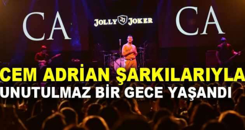 Cem Adrian şarkılarıyla Bursa'yı mest etti