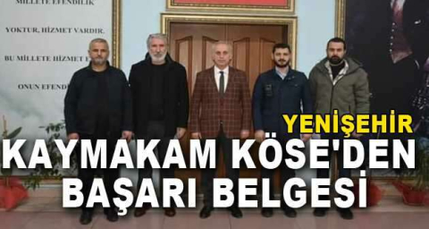 Kaymakam Köse'den başarı belgesi