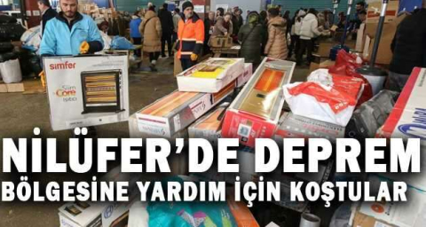 Nilüfer’de deprem bölgesine yardım için koştular