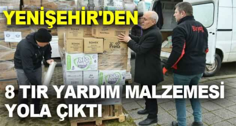 Yenişehir'den 8 tır yardım malzemesi yola çıktı