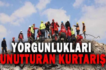 Yorgunlukları unutturan kurtarış
