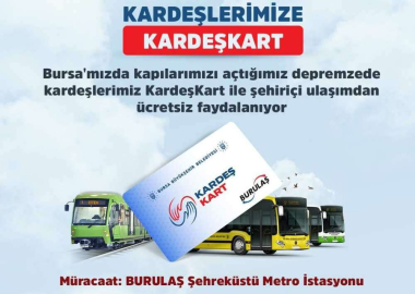 Bursa’da ulaşım depremzedelere ücretsiz