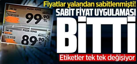 Sabit fiyat uygulaması bitti, fiyatlar bir bir güncellendi