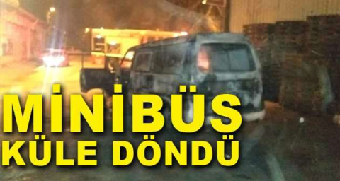 Minibüs küle döndü
