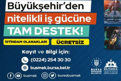 BUSMEK'ten nitelikli iş gücüne tam destek
