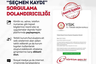 "Seçmen kaydınızı sorgulayın" dolandırıcılığına dikkat !