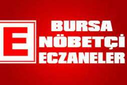Bursa'da nöbetçi eczaneler(24 Temmuz 2023 Pazartesi)