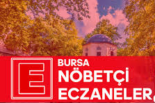 Bursa'daki nöbetçi eczaneler (27 Kasım 2019)