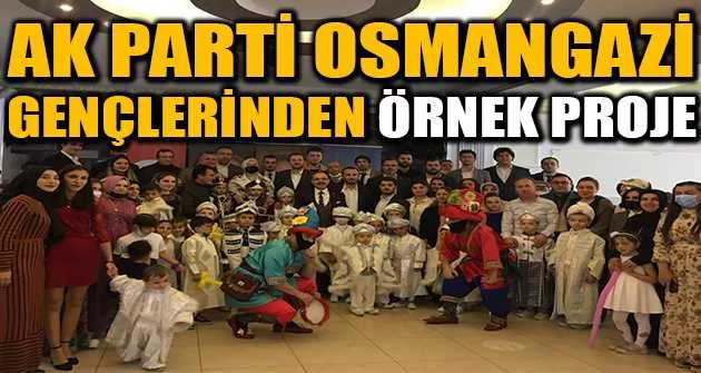 Ak Parti Osmangazi gençlerinden örnek proje