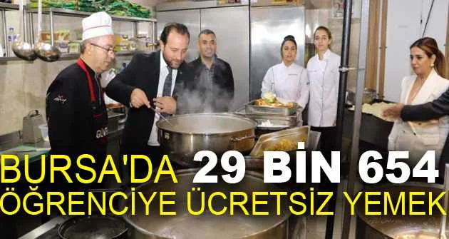 Bursa'da 29 bin 654 öğrenciye ücretsiz yemek