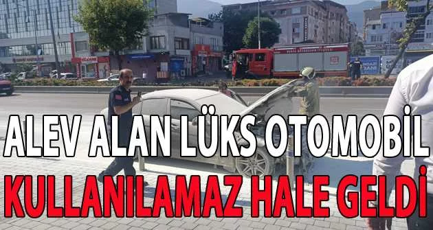 Bursa'da alev alan lüks otomobil kullanılamaz hale geldi