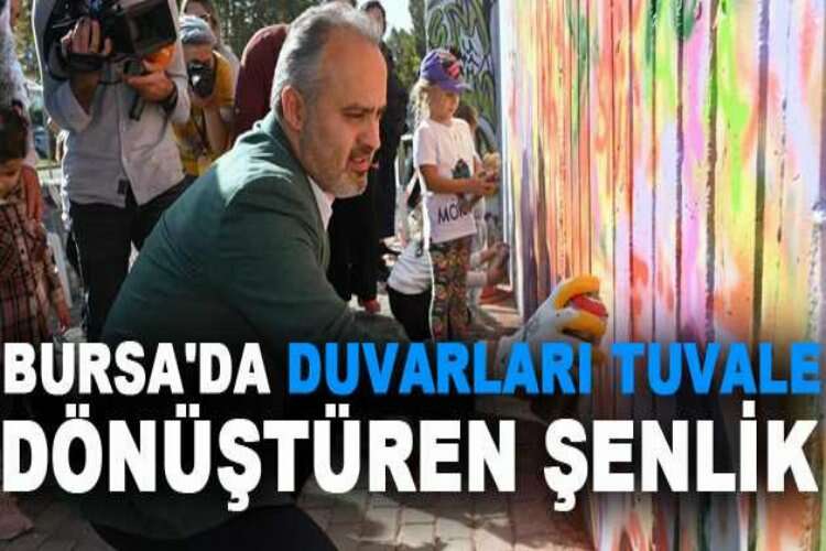 Bursa'da duvarları tuvale dönüştüren şenlik