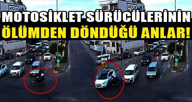 Bursa'da motosiklet sürücülerinin ölümden döndüğü anlar kameralara yansıdı