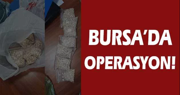 Bursa'da operasyon