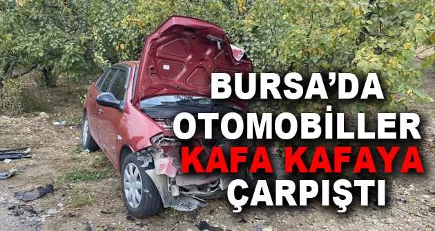 Bursa’da otomobiller kafa kafaya çarpıştı, ortalık savaş alanına döndü