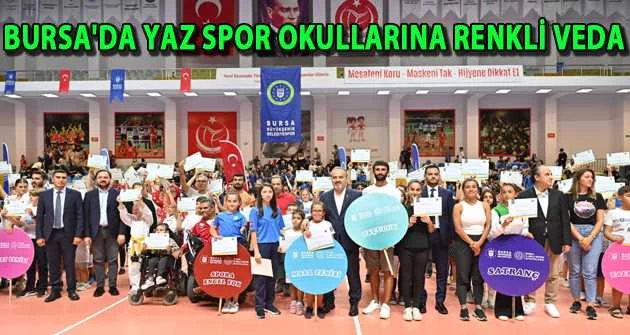 Bursa'da yaz spor okullarına renkli veda