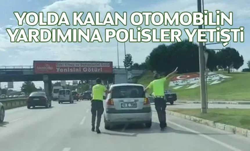 Bursa’da yolda kalan sürücünün yardımına polis yetişti