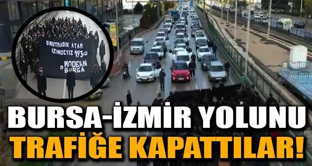 Bursa-İzmir yolunu trafiğe kapattılar