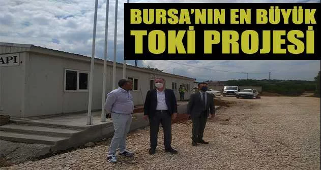 Bursa’nın en büyük TOKİ projesi İnegöl’de yükseliyor