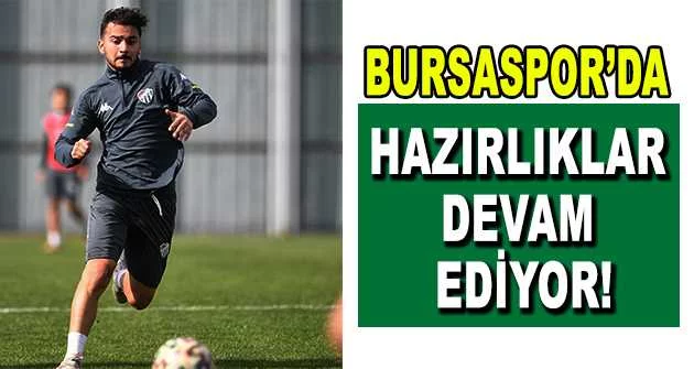Bursaspor’da Tuzlaspor maçı hazırlıkları devam ediyor