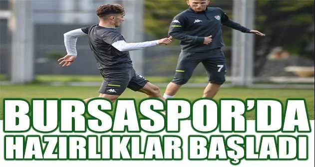 Bursaspor’da Yılport Samsunspor maçı hazırlıkları başladı