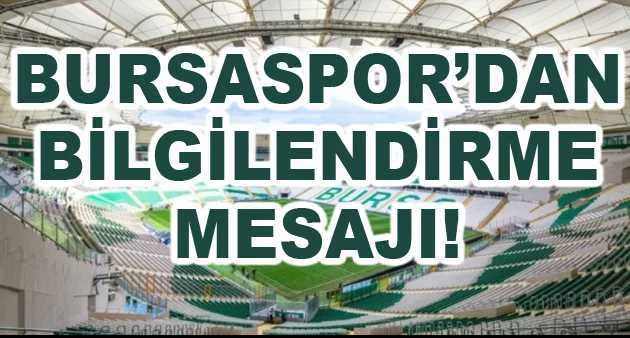 Bursaspor Kulübü, transfer tahtası hakkında bilgilendirme mesajı yayımladı