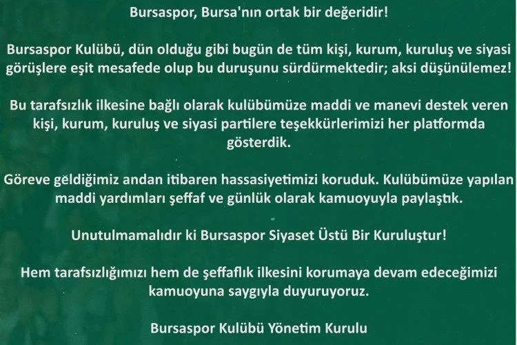 Bursaspor Kulübü: “Bursaspor siyaset üstü bir kuruluştur”