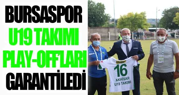 Bursaspor U19 Takımı Play-Off’ları garantiledi