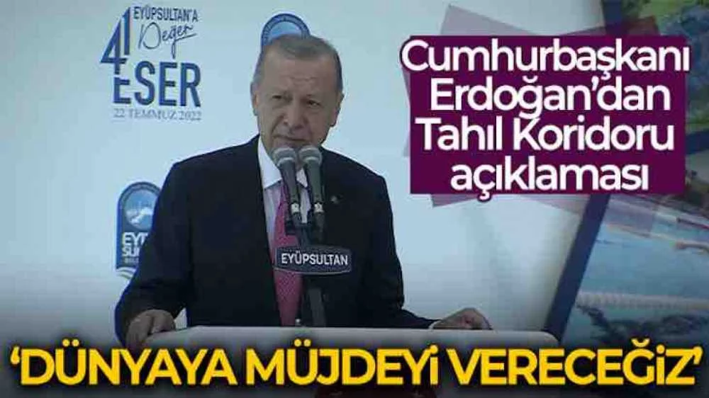  Cumhurbaşkanı Erdoğan böyle duyurdu!