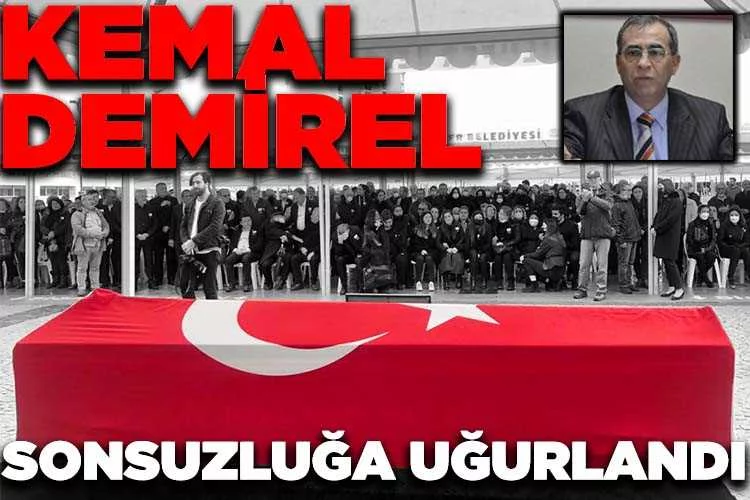 Eski milletvekili Kemal Demirel için tören yapıldı