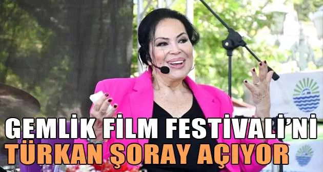 Gemlik Film Festivali’ni Türkan Şoray açıyor