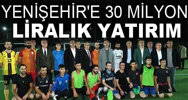 Gençlik ve Spor Bakanlığı'ndan Yenişehir'e 30 milyon liralık yatırım