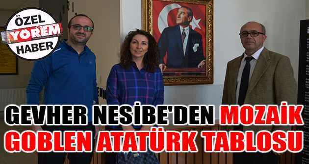 Gevher Nesibe'den mozaik  goblen Atatürk tablosu