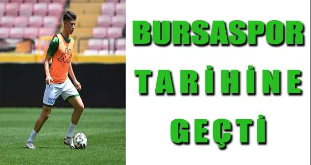 Hamza Baran Arıkan, Bursaspor tarihine geçti