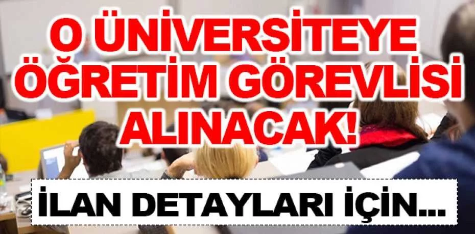 Hasan Kalyoncu Üniversitesi Öğretim Üyesi alım ilanı