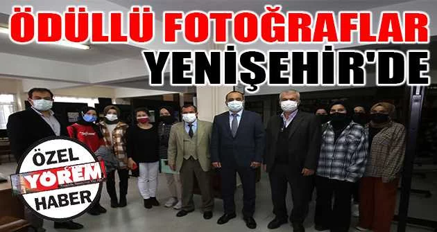 Ödüllü fotoğraflar Yenişehir'de