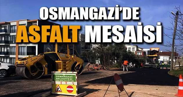 Osmangazi’den yoğun asfalt mesaisi