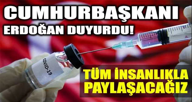 Son Dakika: Cumhurbaşkanı Erdoğan'dan yerli aşı açıklaması