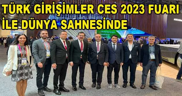 Türk girişimler CES 2023 Fuarı ile dünya sahnesinde