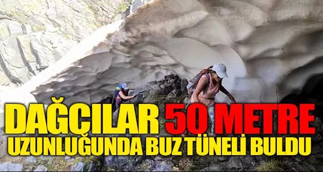  Uludağ’da dağcılar Temmuz ortasında 50 metre uzunluğunda buz tüneli buldu