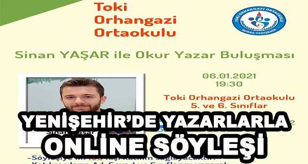 Yenişehir'de yazarlarla online söyleşi 