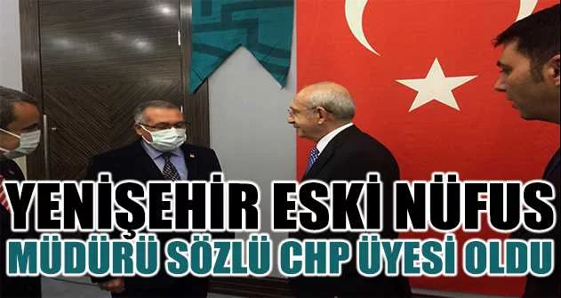 Yenişehir eski Nüfus Müdürü Sözlü CHP üyesi oldu